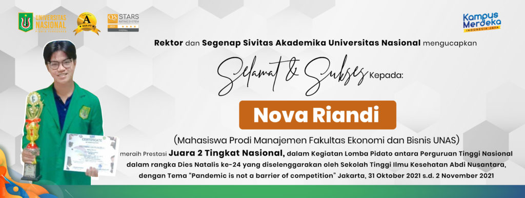 Selamat & Sukses kepada Sdr. Nova Riandi Mahasiswa Prodi Manajemen Fakultas Ekonomi dan Bisnis UNAS Meraih Prestasi Juara 2 Tingkat Nasional